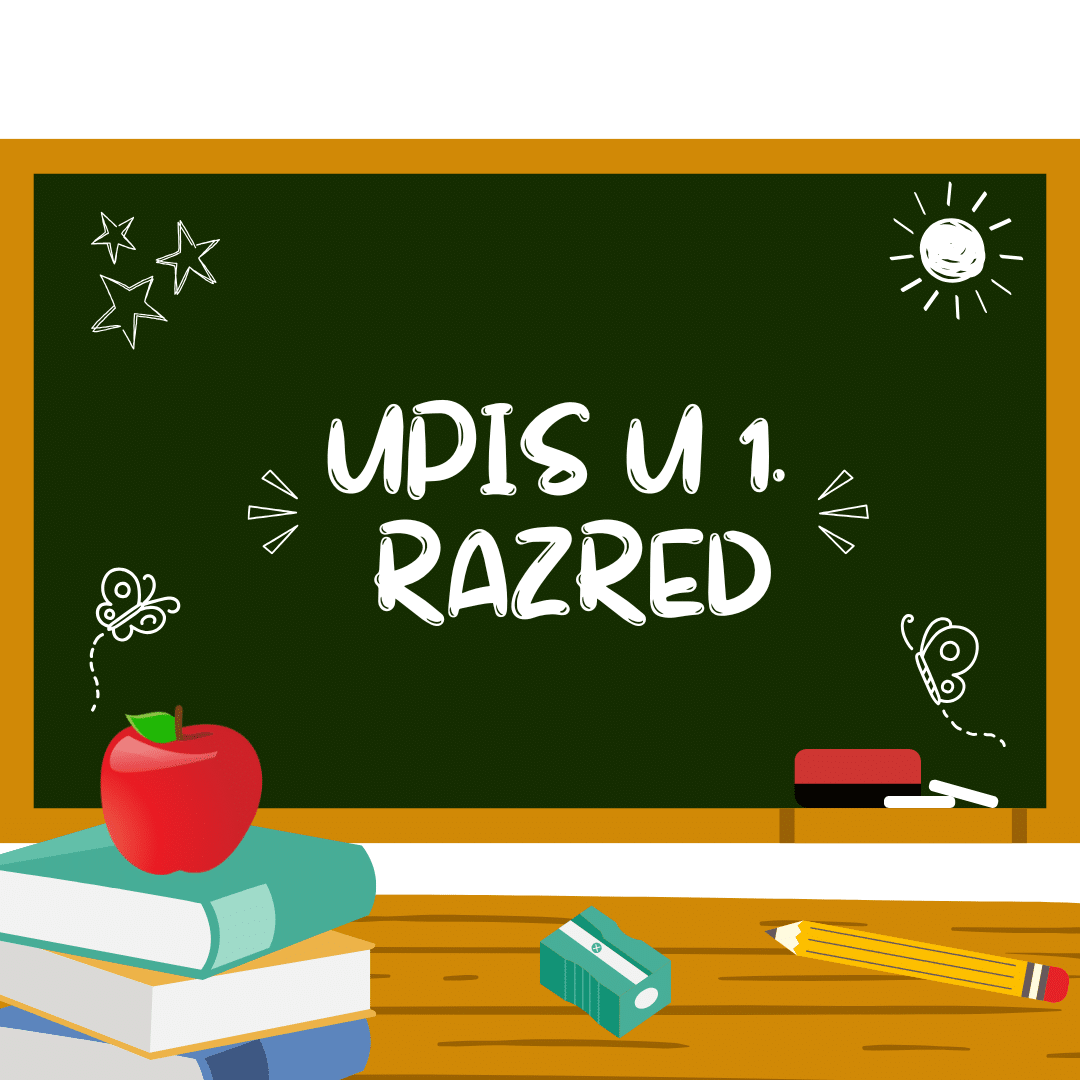 Pročitajte više o članku Upis u 1. razred osnovne škole šk. god. 2025./2026.